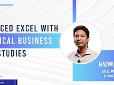 Advanced Excel with Practical Business Case Studies