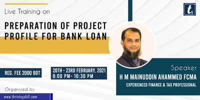 Preparation of Project Profile for Bank Loan