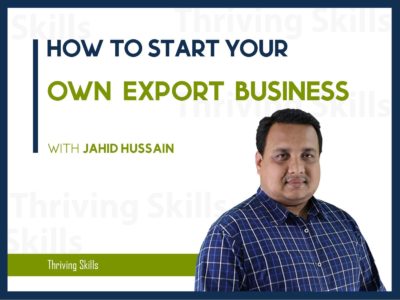 Start Your Own Export Business (A to Z guidelines)