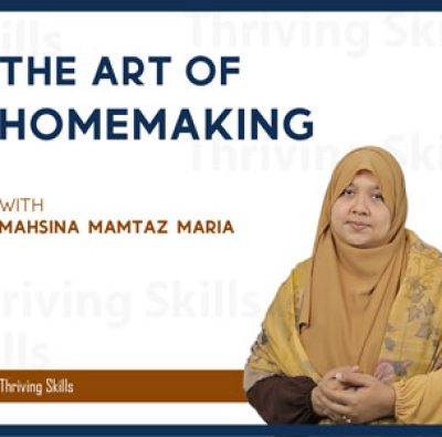 The Art of Homemaking