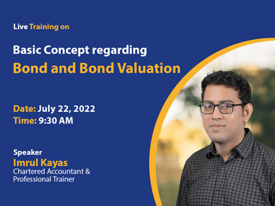 Basic Concept Regarding Bond and Bond Valuation