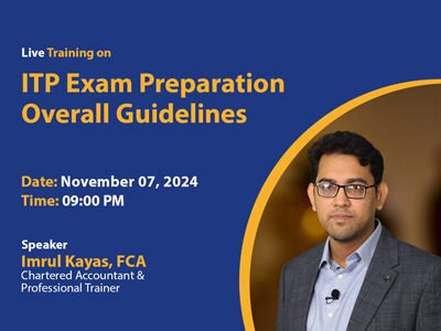 ITP Exam Preparation Overall Guidelines