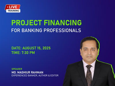 Project Financing for Banking Professionals